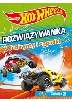 Hot Wheels. Rozwiązywanka. Labirynty i zagadki z.2