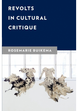 Revolts in Cultural Critique