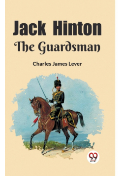 Jack Hinton The Guardsman