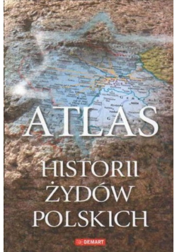 Atlas historii Żydów polskich