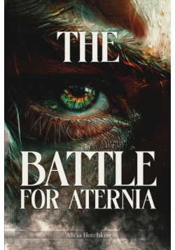 The Battle For Aternia