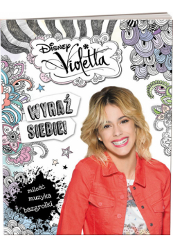 Violetta Wyraź siebie