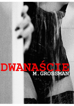 Dwanaście