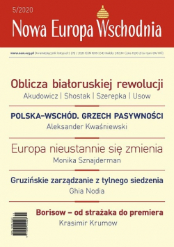 Nowa europa wschodnia oblicza białoruskiej rewolucji 5 / 2020