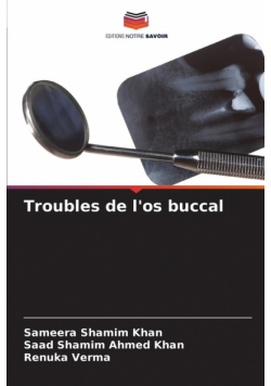 Troubles de l'os buccal