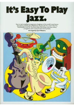 It's easy to play jazz