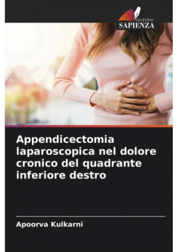 Appendicectomia laparoscopica nel dolore cronico del quadrante inferiore destro