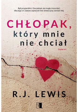 Chłopak, który mnie nie chciał