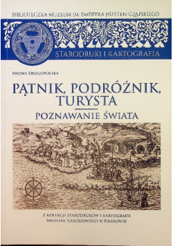 Pątnik podróżnik turysta - poznawanie świata