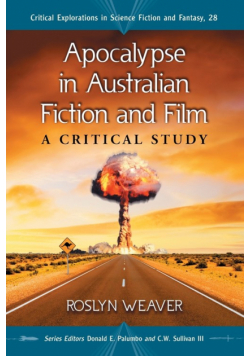 Apocalypse in Australian Fiction and Film