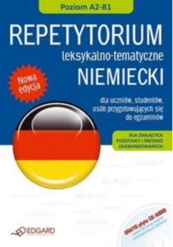 Niemiecki Repetytorium leksykalno tematyczne poziom A2 do B1