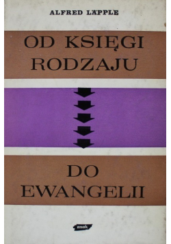 Od Księgi Rodzaju do Ewangelii