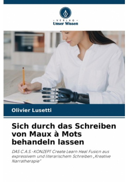Sich durch das Schreiben von Maux à Mots behandeln lassen