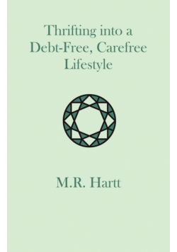 Thrifting into a Debt-Free, Carefree Lifestyle