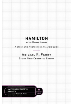 Hamilton by Lin-Manuel Miranda