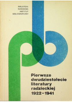 Pierwsze dwudziestolecie literatury radzieckiej 1922 1941