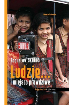 Ludzie I Miejsca Prawdziwe