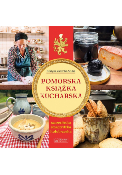 Pomorska książka kucharska (szczecińska, stargardzka, kołobrzeska) wyd. 2