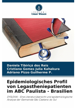 Epidemiologisches Profil von Legastheniepatienten im ABC Paulista - Brasilien