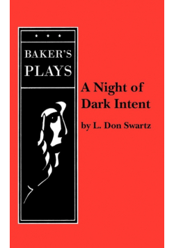 A Night of Dark Intent