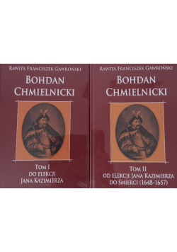 Bohdan Chmielnicki Tom 1 i 2
