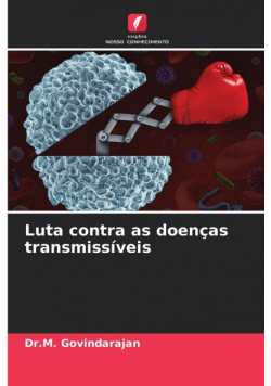 Luta contra as doenças transmissíveis