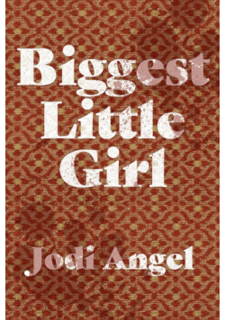 Biggest Little Girl