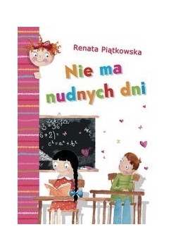Nie ma nudnych dni