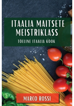 Itaalia Maitsete Meistriklass