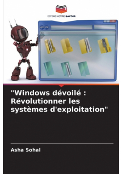 "Windows dévoilé