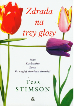 Zdrada na trzy głosy