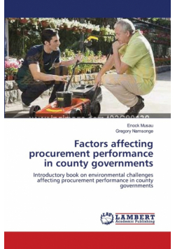 Factors affecting procurement performance in county governments