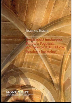 Działalność Fundacyjna Panów Z Pogorzeli Na Śląsku