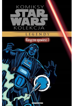 Komiksy Star Wars Kolekcja Legendy Klasyczne opowieści 3
