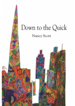 Down to the Quick