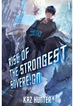 Rise of the Strongest Sovereign