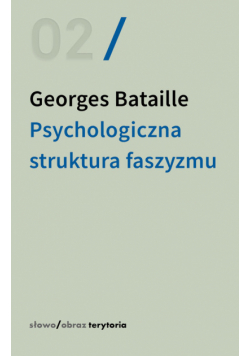 Psychologiczna struktura faszyzmu