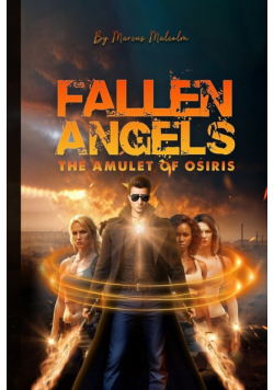 Fallen Angels the Amulet of Osiris