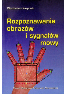 Rozpoznawanie obrazów i sygnałów mowy