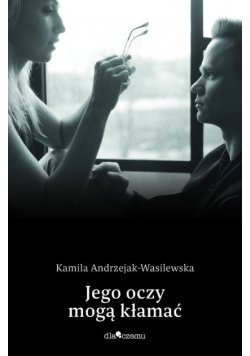 Oni Tom 2 Jego oczy mogą kłamać