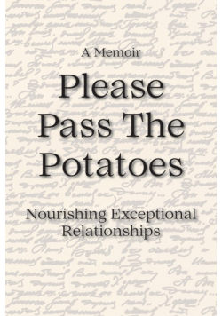 Please Pass The Potatoes