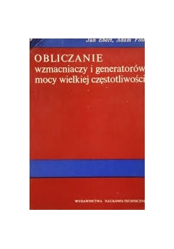 Obliczenie wzmacniaczy i generatorów mocy wielkiej częstotliwości