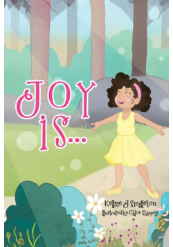Joy Is . . .