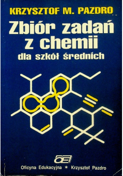 Zbiór zadań z chemii dla szkół średnich