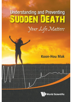 Understanding and Preventing Sudden Death