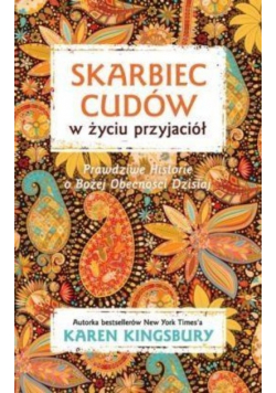 Skarbiec cudów w życiu przyjaciół