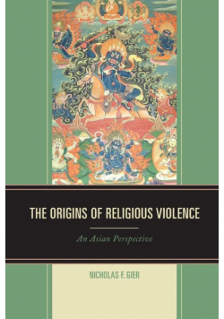 The Origins of Religious Violence