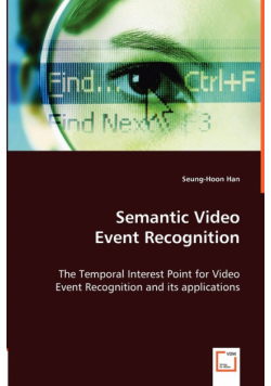 Semantic Video Event Recognition