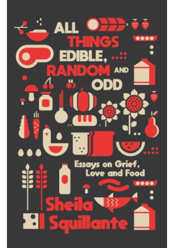 All Things Edible, Random & Odd
