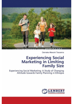 Experiencing Social Marketing in Limiting Family Size